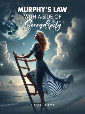cover image of Murphy's Law with a Side of Serendipity